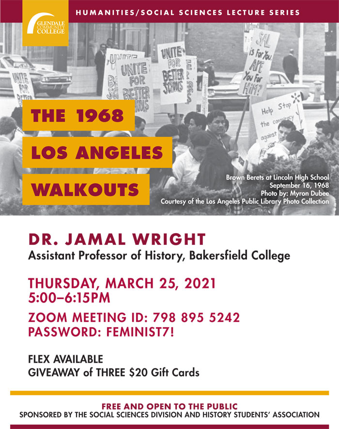 Humanities/Social Science Lecture Series presents The 1968 Los Angeles Walkouts